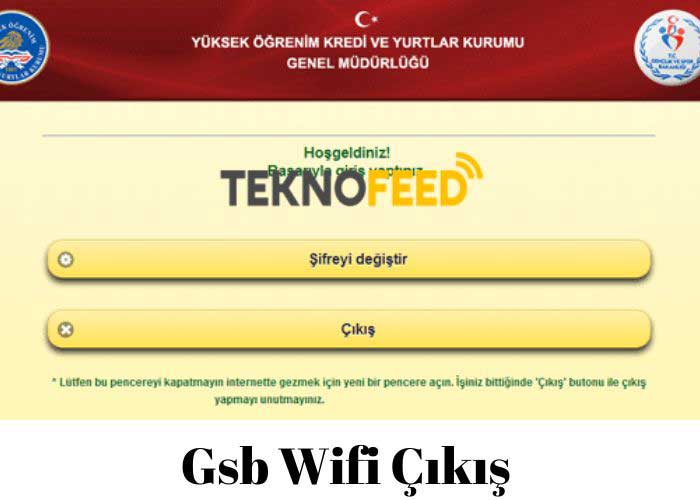 GSB WiFi Çıkış Yapma