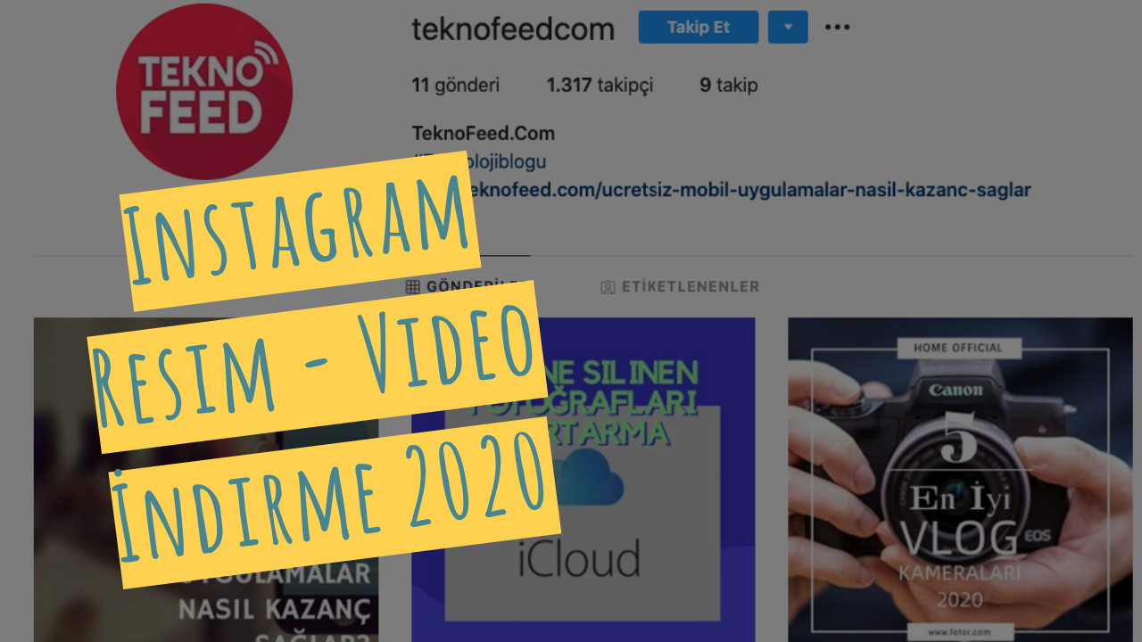 Instagram Resim - Video İndirme 2020